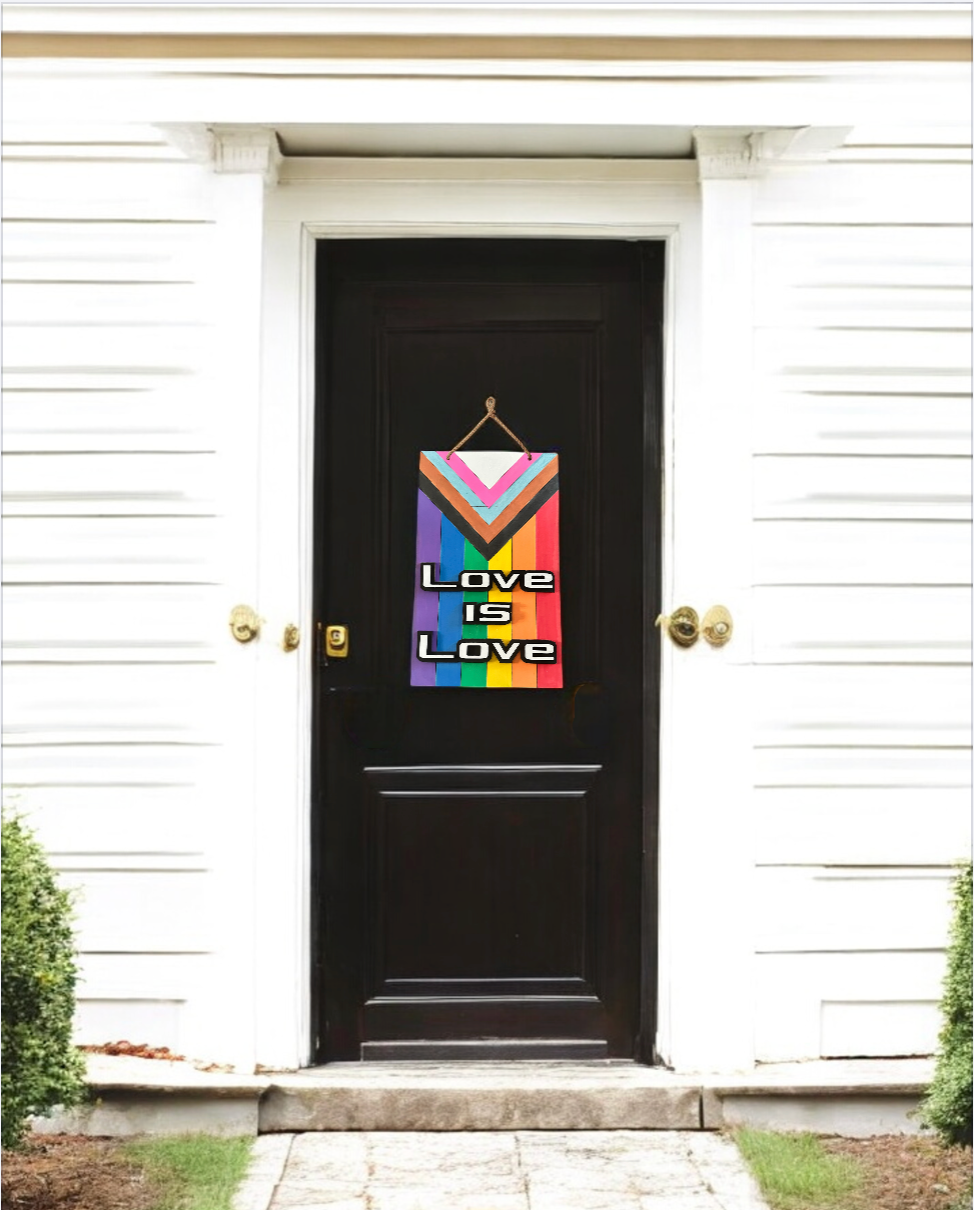 Love is Love Pride Sign