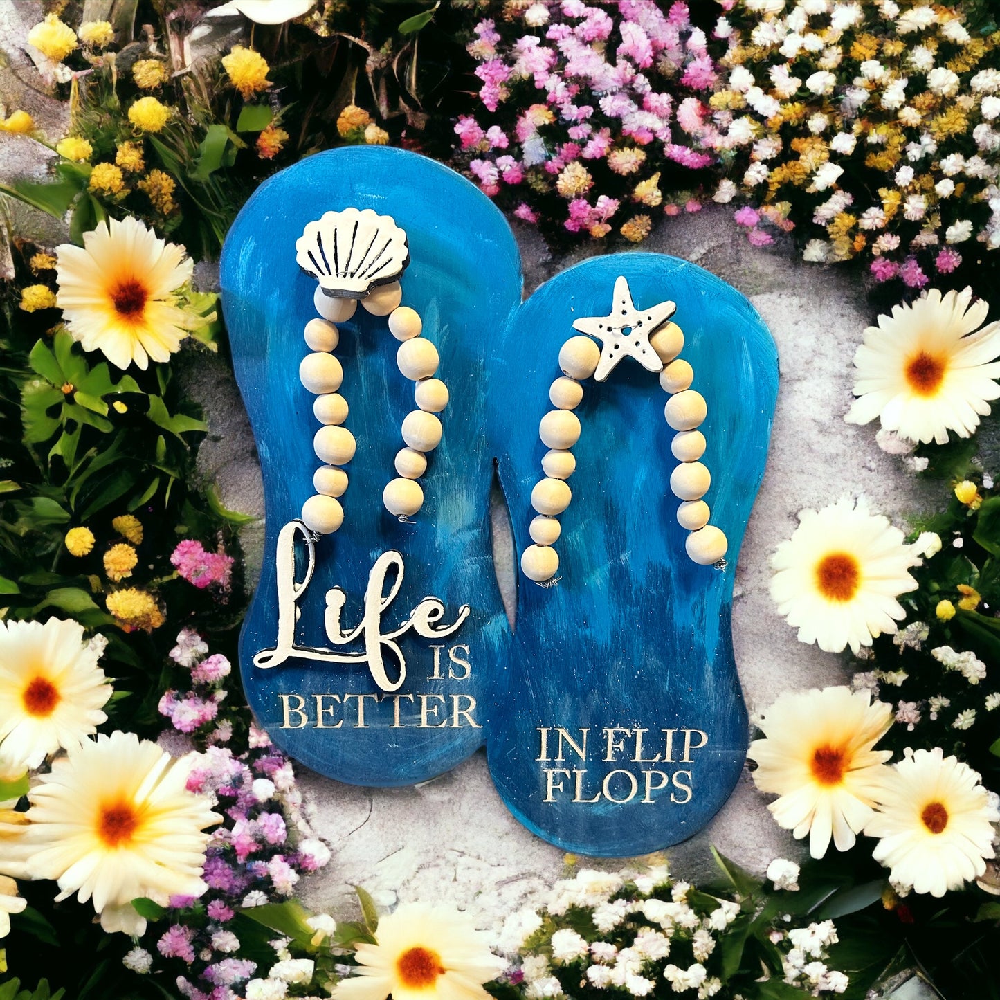 Life is Better in Flip Flops
