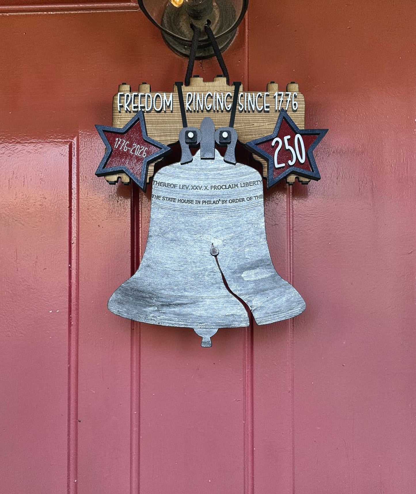 Liberty Bell | Freedom Ringing Since 1776 | 250 Years Sign