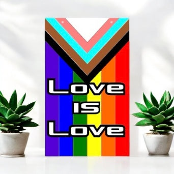 Love is Love Pride Sign