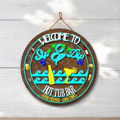 Welcome to the Hot tub or Swim up bar Sign