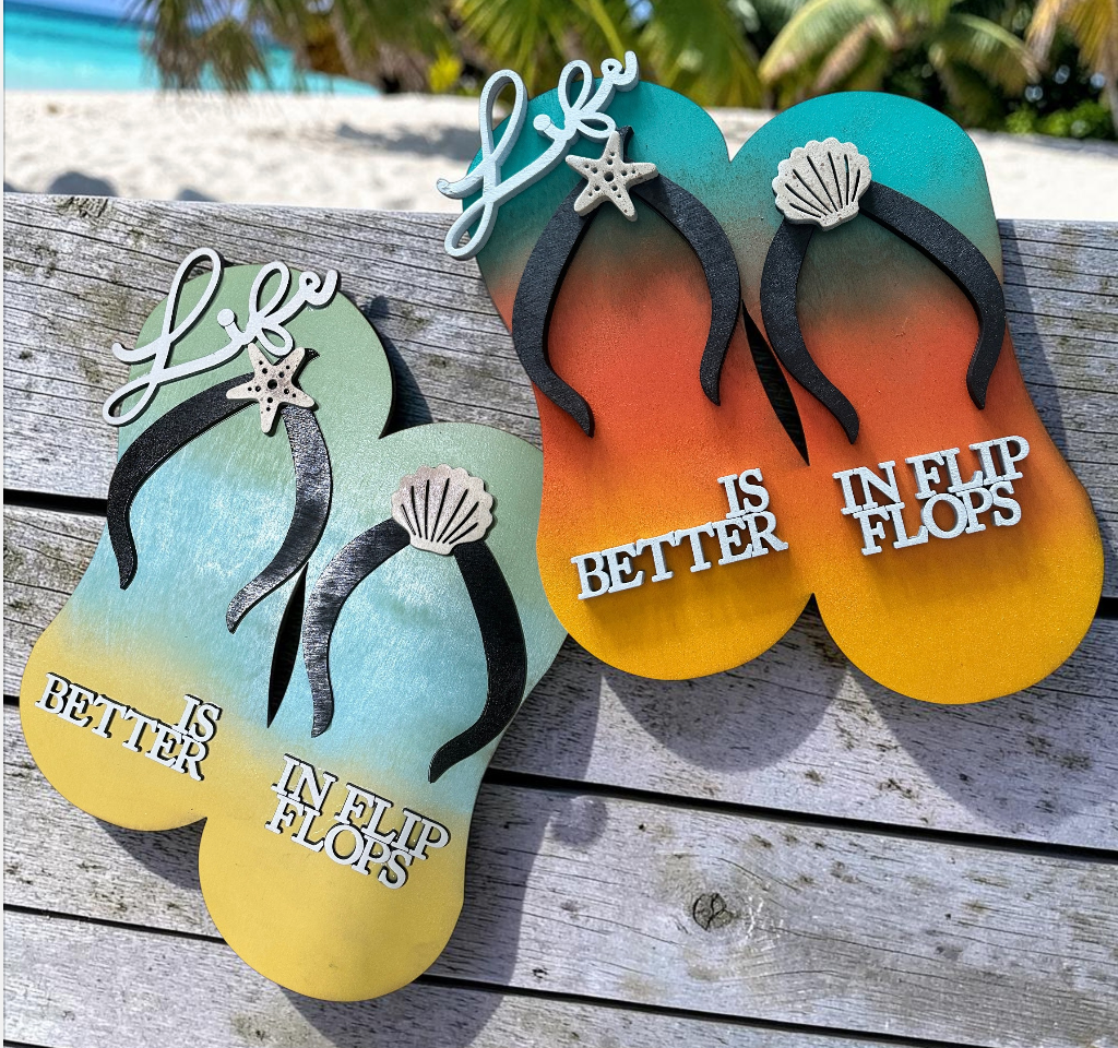 Life is Better in Flip Flops