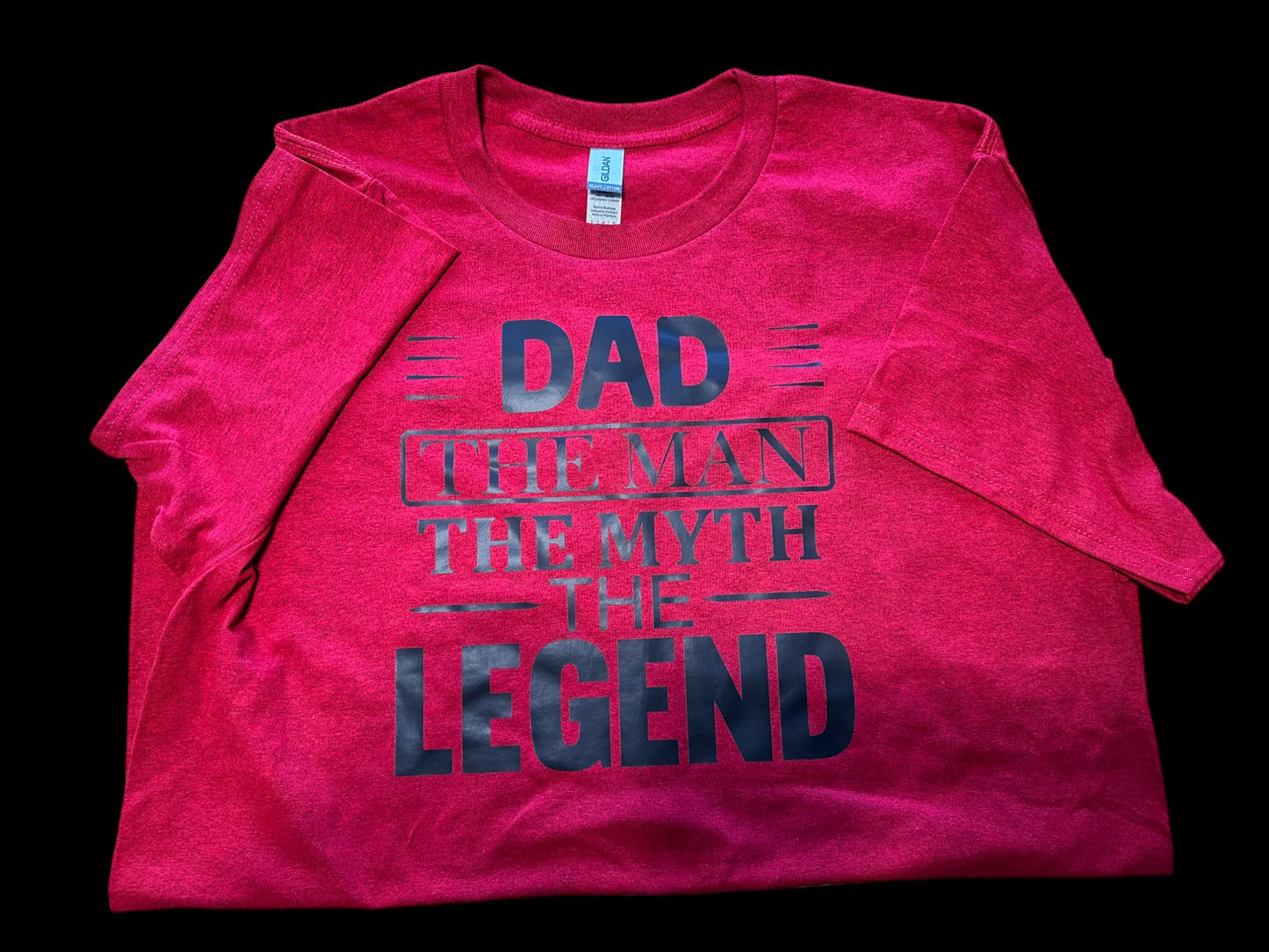 Dad the man the myth the Legend t-shirt