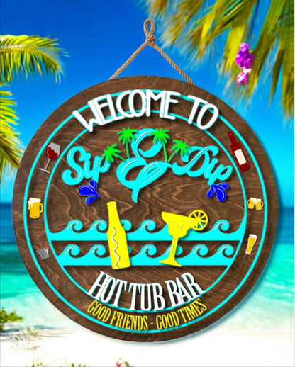 Welcome to the Hot tub or Swim up bar Sign