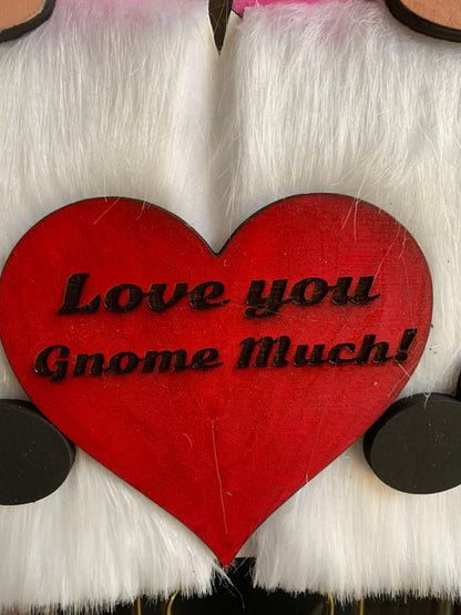 Love you Gnome Much SVG File (Digital Download)