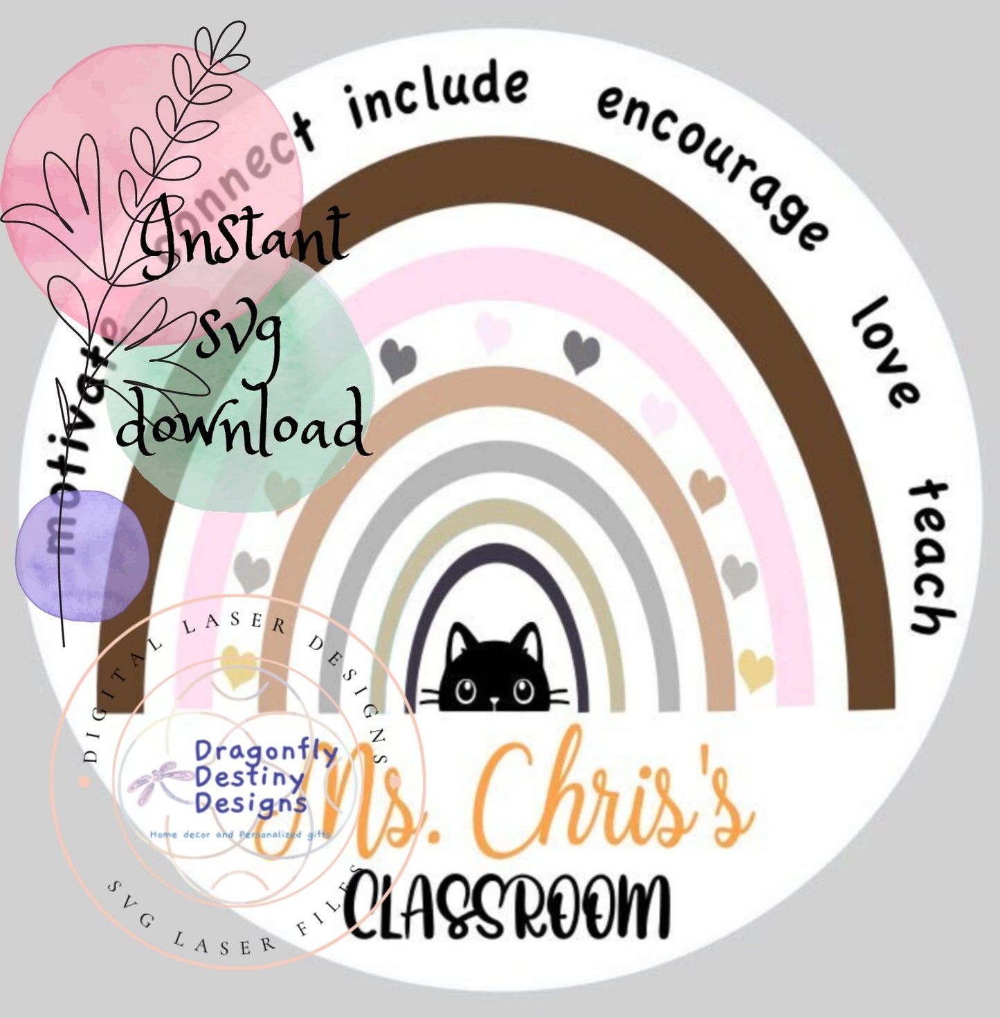 Teacher Rainbow Classroom Sign SVG File (Digital Download)