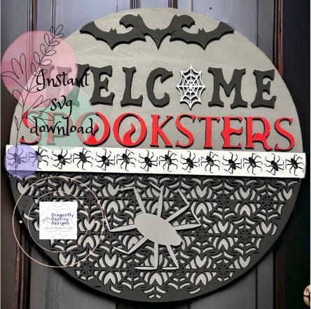 Welcome Spooksters Door Hanger SVG File (Digital Download)