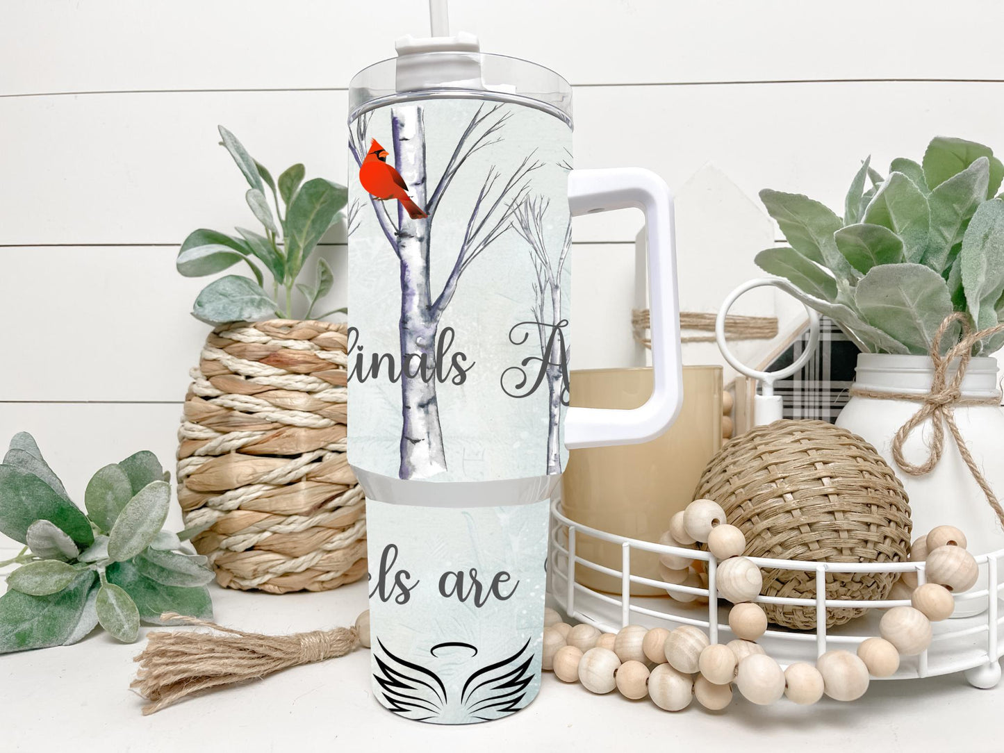 Cardinals Appear when Angels are near 40 oz tumbler Sublimation wrap