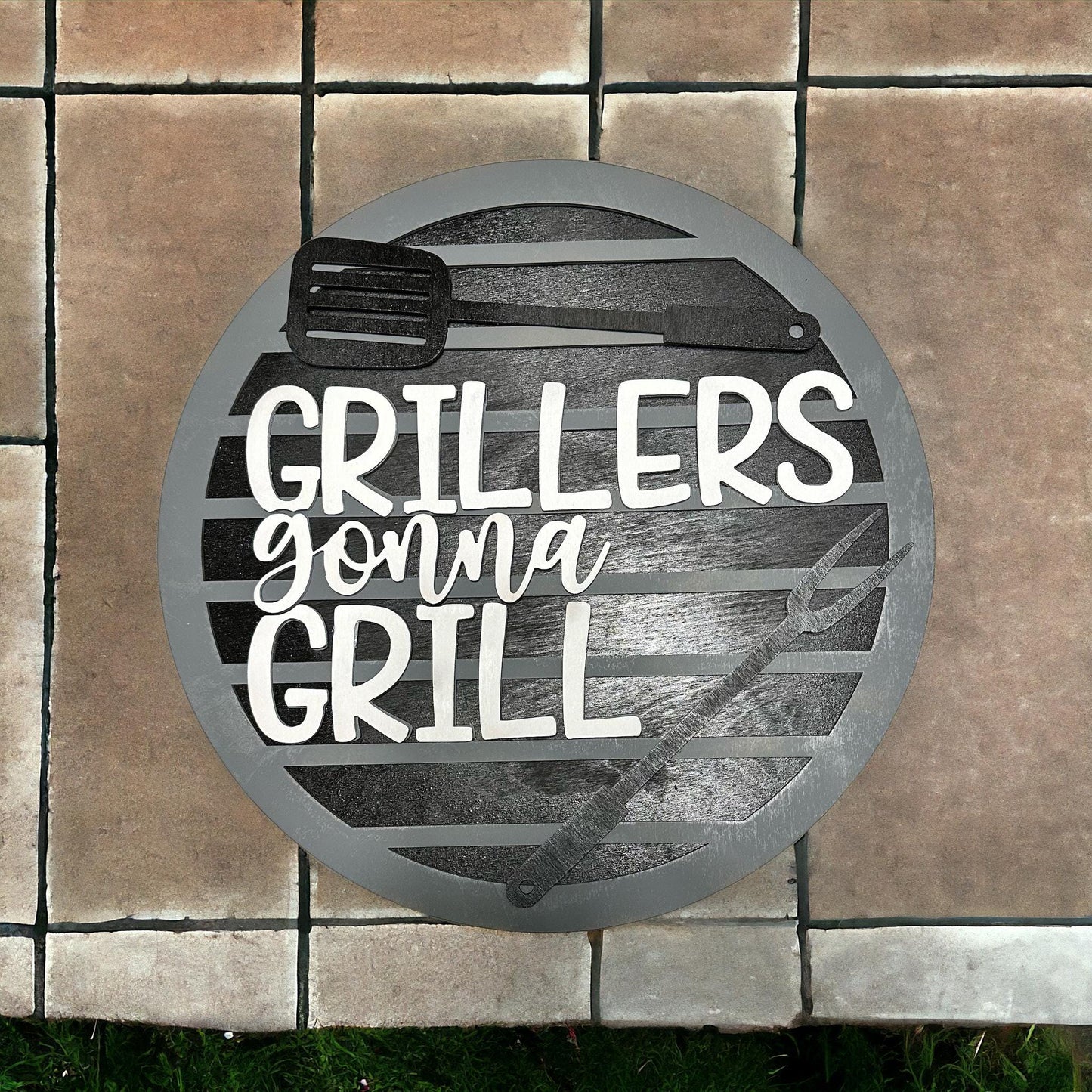 Grillers Gonna Grill sign SVG File (Digital Download)