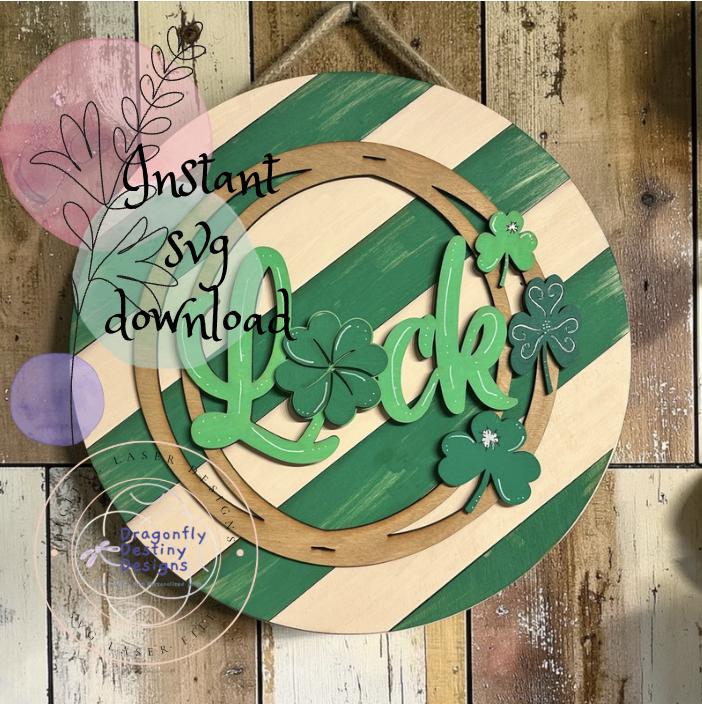 Luck St. Patrick's Day Sign SVG File (Digital Download)