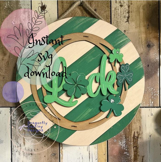 Luck St. Patrick's Day Sign SVG File (Digital Download)