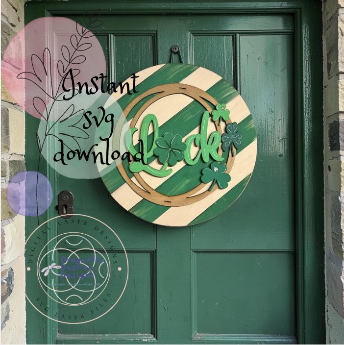 Luck St. Patrick's Day Sign SVG File (Digital Download)