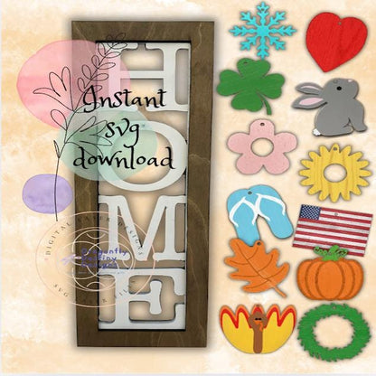 Interchangeable Home sign with 12 Seasons SVG File (Digital Download)