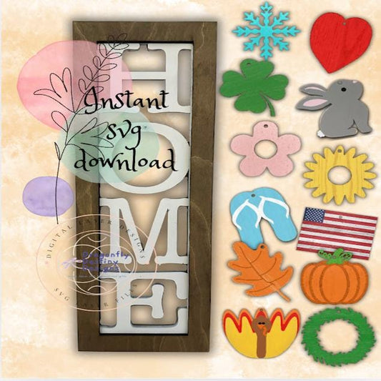 Interchangeable Home sign with 12 Seasons SVG File (Digital Download)