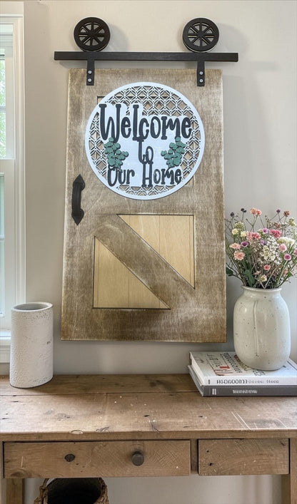 Farmhouse Barn Door Welcome to our Home SVG File (Digital Download)