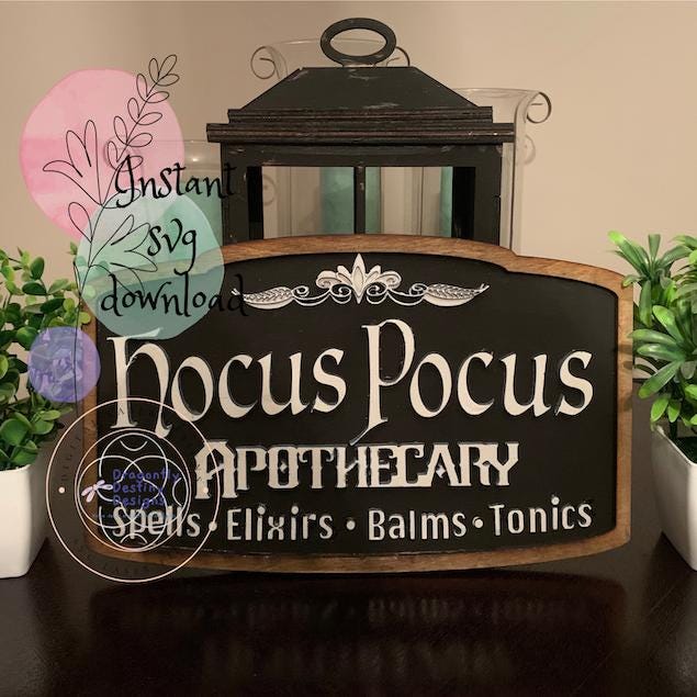 Hocus Pocus Apothecary Sign SVG File (Digital Download)