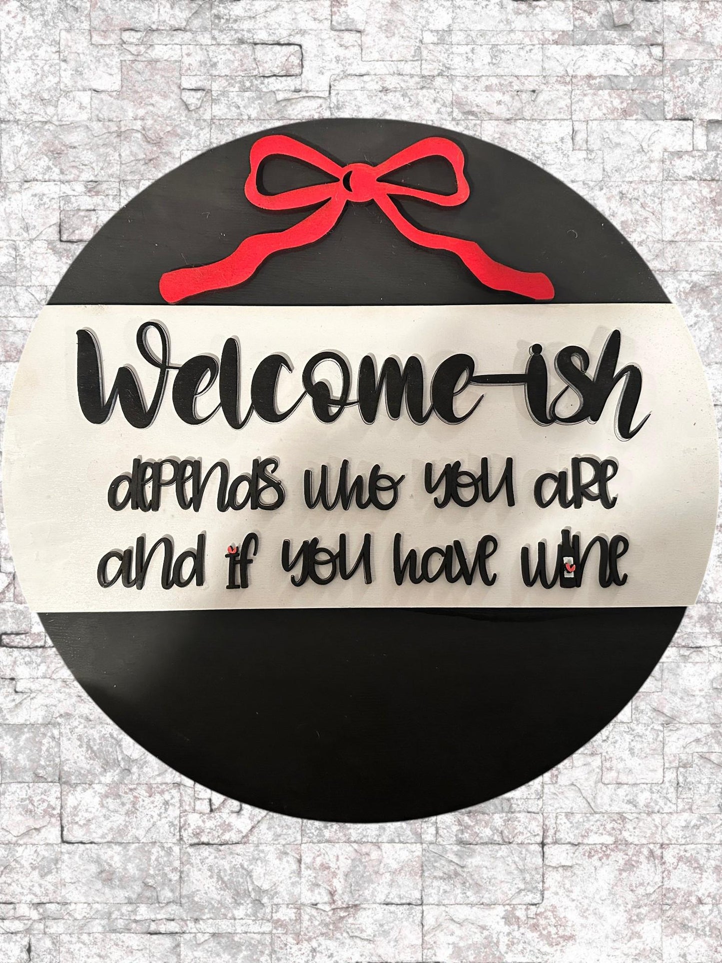 Welcome-ish if you have Wine SVG File (Digital Download)
