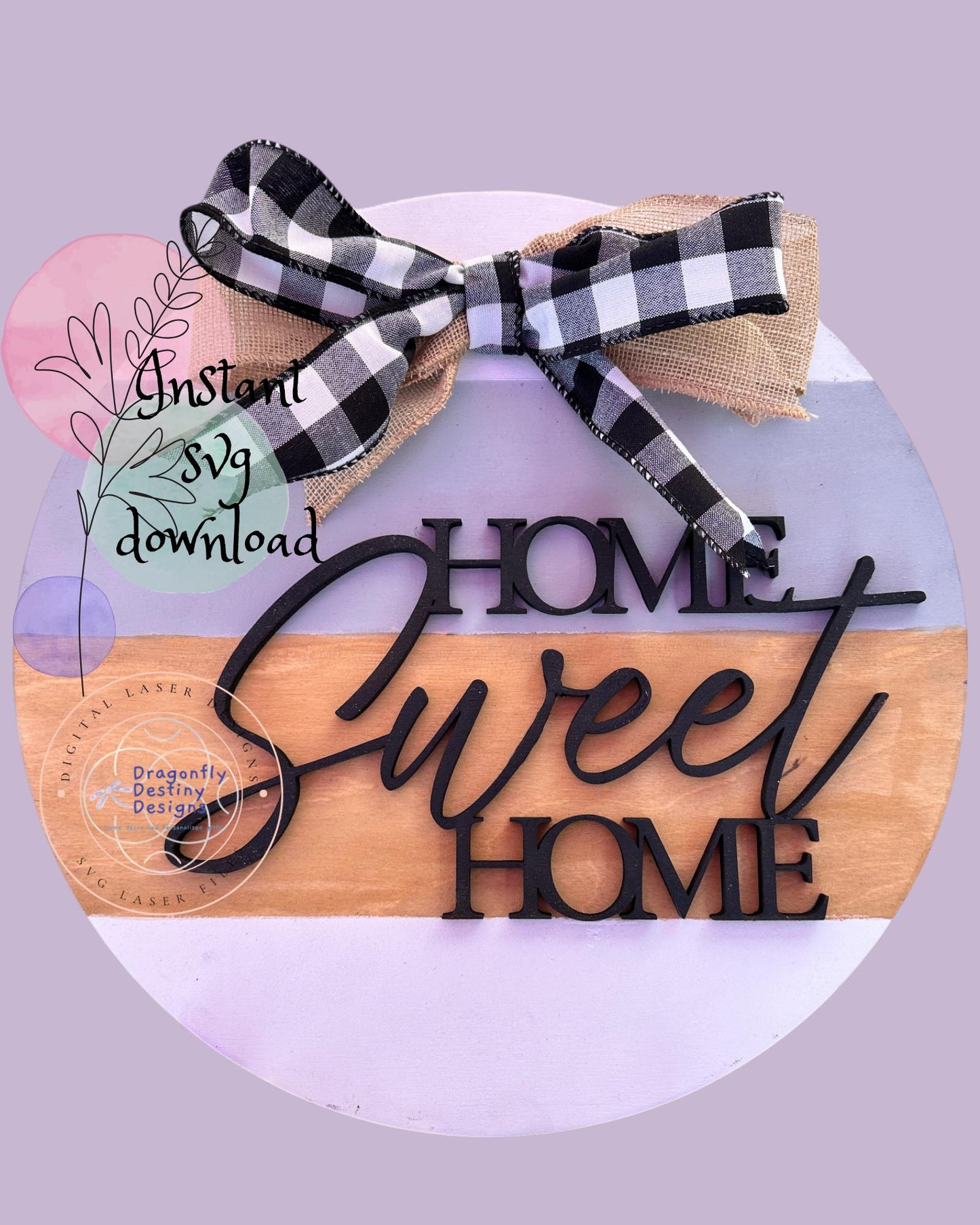 Home Sweet Home SVG File (Digital Download)