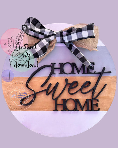 Home Sweet Home SVG File (Digital Download)